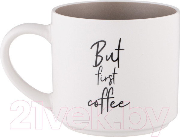 Изображение товара Кружка Lefard Кофемания But First Coffee 260-980
