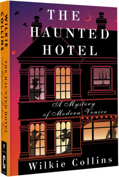 Изображение товара Книга АСТ The Haunted Hotel. A Mystery of Modern Venice, мягкая обложка (Коллинз Уилки)
