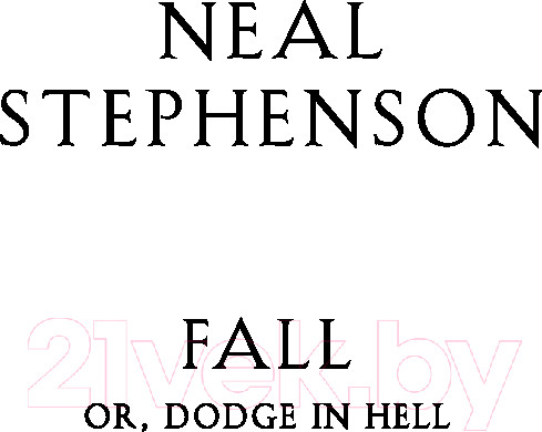 Изображение товара Книга Fanzon Падение, или Додж в Аду / 9785041990633 (Стивенсон Н.)