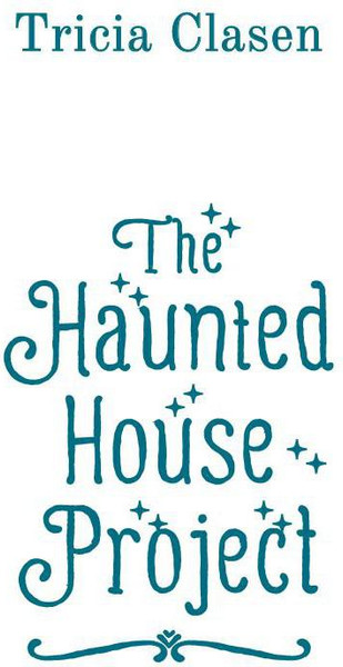 Изображение товара Книга Рипол Классик Проект Дом с привидениями твердая обложка (Клесен Триша)