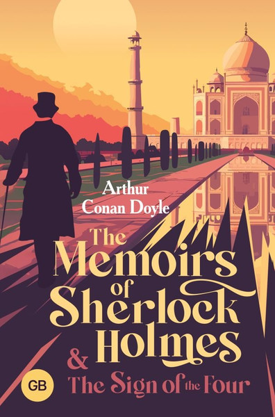 Изображение товара Книга АСТ The Memoirs of Sherlock Holmes & The Sign of the Four (Doyle Arthur)