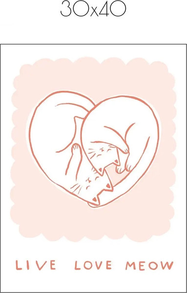 Изображение товара Постер Citydecor Live, Love, Meow 1 (30x40)