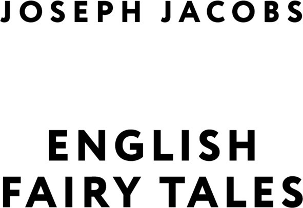 Изображение товара Книга АСТ English Fairy Tales, мягкая обложка (Джекобс Джозеф)