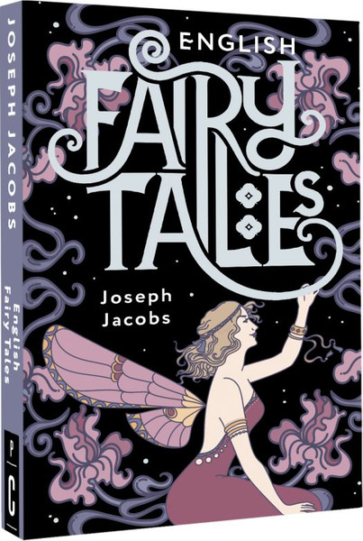 Изображение товара Книга АСТ English Fairy Tales, мягкая обложка (Джекобс Джозеф)