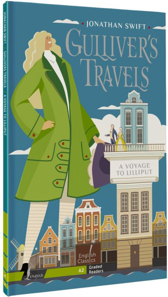 Изображение товара Книга АСТ Gulliver`s Travels. A Voyage to Lilliput. A2 (Свифт Джонатан)