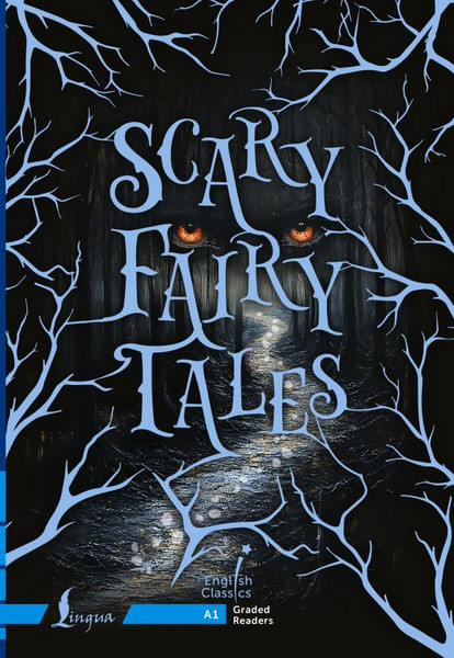 Изображение товара Учебное пособие АСТ Scary Fairy Tales. A1, мягкая обложка