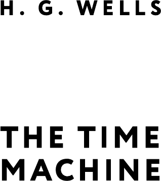 Изображение товара Книга АСТ The Time Machine, твердая обложка (Wells Herbert)
