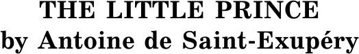 Изображение товара Книга АСТ Маленький принц. Уровень 2 Little Prince, твердая обложка (Сент-Экзюпери Антуан)