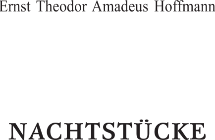 Изображение товара Книга АСТ Nachtstucke, твердая обложка (Hoffmann E. T. A.)