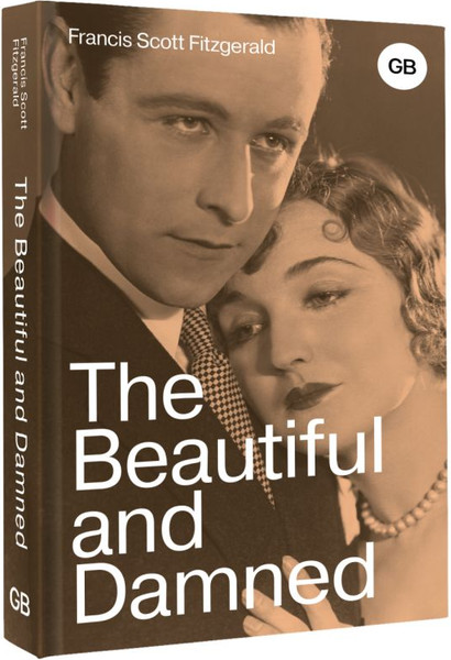 Изображение товара Книга АСТ The Beautiful and Damned, твердая обложка (Fitzgerald F.S.)
