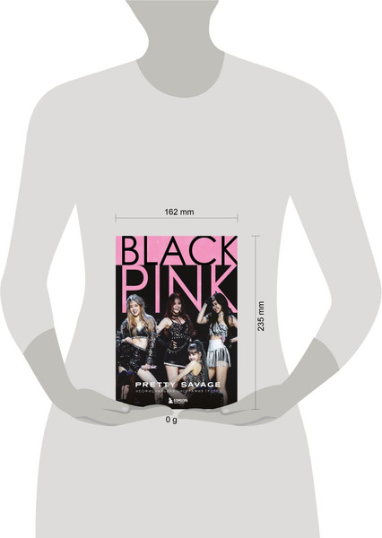 Изображение товара Книга Бомбора Blackpink. Pretty Savage, твердая обложка (Макхью Кэролин)