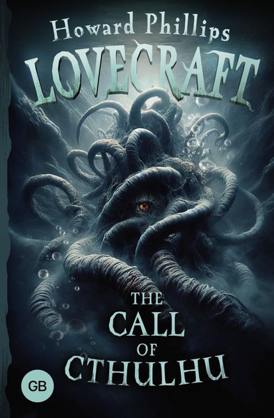 Изображение товара Книга АСТ The Call of Cthulhu, твердая обложка (Лавкрафт Говард)