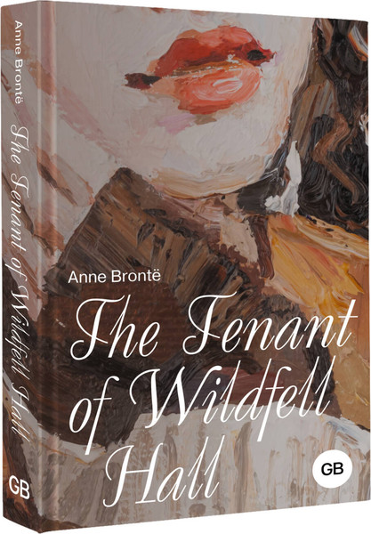 Изображение товара Книга АСТ The Tenant of Wildfell Hall, твердая обложка (Bronte A. )