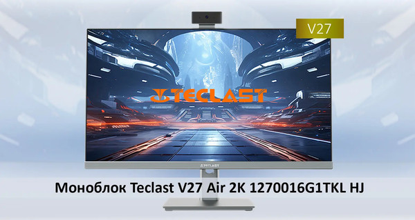 Изображение товара Моноблок Teclast V27 Air / 1270016G1TKL HJ
