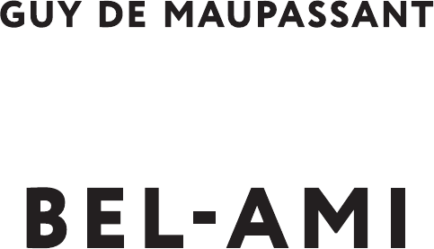 Изображение товара Книга АСТ Bel-Ami, твердая обложка (де Мопассан Ги)