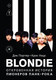 Миниатюра изображения товара Книга АСТ Blondie. Откровенная история пионеров панк-рока (Портер Дик, Нидс Крис 9785171644383)