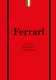 Миниатюра изображения товара Книга Бомбора Ferrari. История легендарного производителя (Ширяев А.А., 9785042139185)