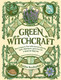 Миниатюра изображения товара Книга Эксмо Green Witchcraft. Как открыть для себя магию цветов, трав (Вандербек П.)