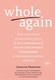 Миниатюра изображения товара Книга КоЛибри Whole Again. Как залечить душевные раны (Маккензи Дж.)