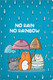 Миниатюра изображения товара Записная книжка Полином No Rain No Rainbow / 3164 (96л)