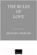 Миниатюра изображения товара Нехудожественная книга Альпина Правила любви (Темплар Р.)