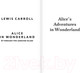 Миниатюра изображения товара Книга АСТ Alice's Adventures in Wonderland / 9785171541675 (Кэрролл Л.)