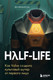 Миниатюра изображения товара Книга Бомбора Half-Life / 9785041232054 (Франсуа Я.)