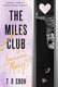 Миниатюра изображения товара Книга Эксмо The Miles Club. Джеймисон Майлз / 9785041608248 (Свон Т.Л.)