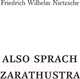 Миниатюра изображения товара Книга АСТ Also Sprach Zarathustra / 9785171582890 (Ницше Ф.)