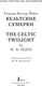 Миниатюра изображения товара Книга АСТ Кельтские сумерки. The Celtic Twilight. Уровень 1 (Йейтс У.Б.)