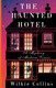 Миниатюра изображения товара Книга АСТ The Haunted Hotel. A Mystery of Modern Venice, мягкая обложка (Коллинз Уилки)