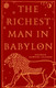 Миниатюра изображения товара Книга АСТ The Richest Man In Babylon мягкая обложка (Клейсон Джордж)