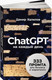 Миниатюра изображения товара Нехудожественная книга Альпина ChatGPT на каждый день: 333 промта для бизнеса, мягкая обложка (Халилов Дамир)