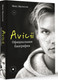 Миниатюра изображения товара Книга АСТ Avicii. Официальная биография, твердая обложка (Мусессон Монс)