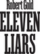 Миниатюра изображения товара Книга АСТ 11 лжецов, твердая обложка (Голд Роберт)