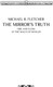 Миниатюра изображения товара Книга АСТ Правда зеркала, твердая обложка (Флетчер Майкл)