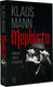 Миниатюра изображения товара Книга АСТ Mephisto. Roman einer Karriere, твердая обложка (Mann K.)