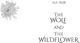 Миниатюра изображения товара Книга Эксмо Волк и дикий цветок, твердая обложка (Филдс Элла)