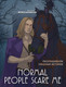 Миниатюра изображения товара Раскраска-антистресс Эксмо Normal People Scare Me. Раскрашиваем ужасные истории
