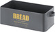 Миниатюра изображения товара Хлебница Elan Gallery Bread / 990666